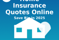 home_insurance_quotes_online_1080 (1) Home Insurance Quotes Online: How to Save Big in 2025